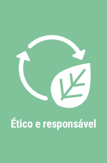 ÉTICO E RESPONSÁVEL